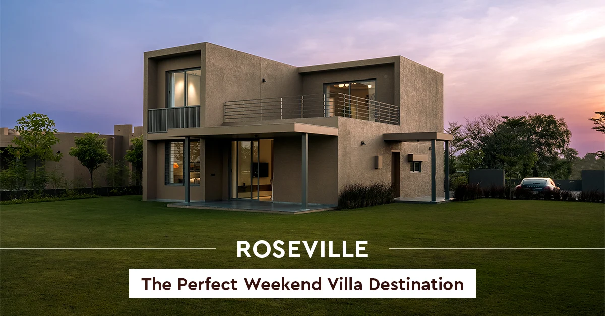Roseville: The Perfect Weekend Villa Destination